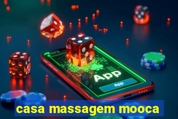 casa massagem mooca