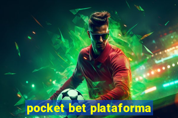 pocket bet plataforma