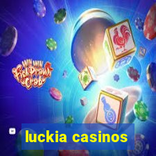 luckia casinos