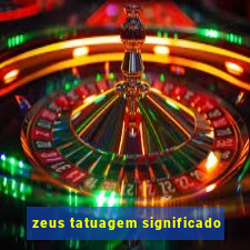 zeus tatuagem significado