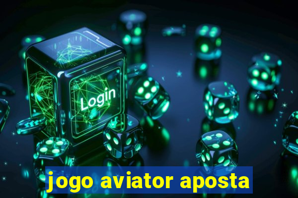 jogo aviator aposta