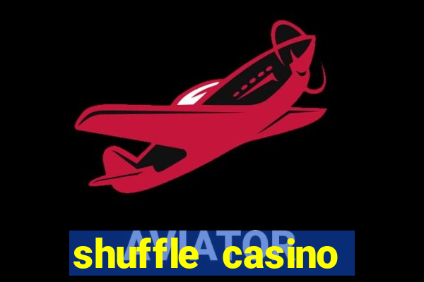 shuffle casino promo code gamechampions