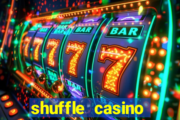 shuffle casino promo code gamechampions