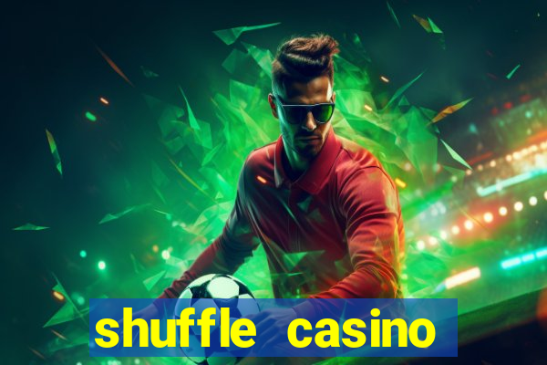 shuffle casino promo code gamechampions