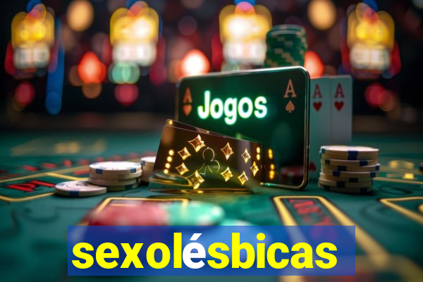 sexolésbicas