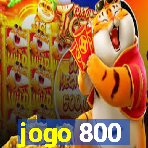 jogo 800