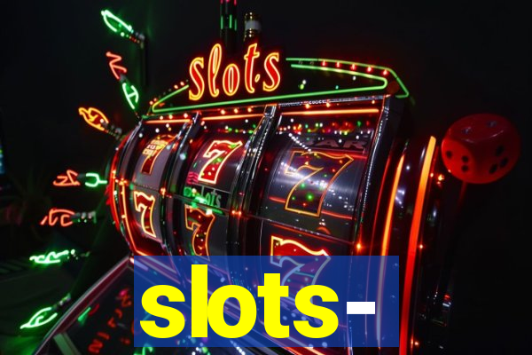 slots‐