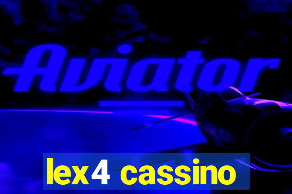 lex4 cassino