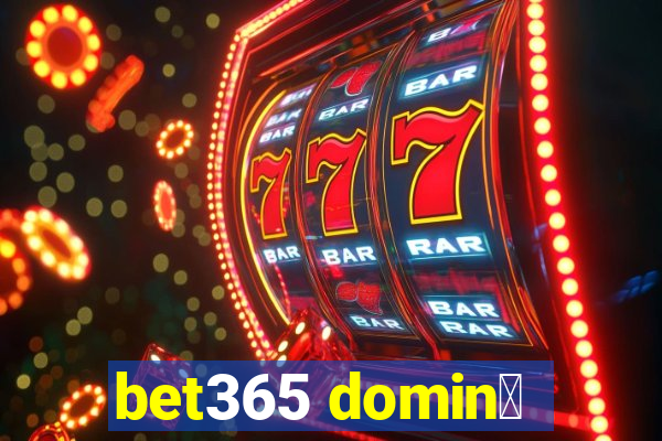 bet365 domin贸