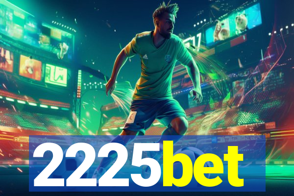 2225bet