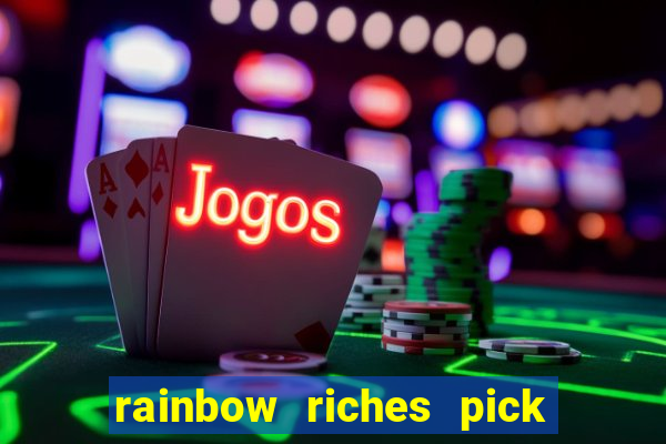 rainbow riches pick n mix slot review