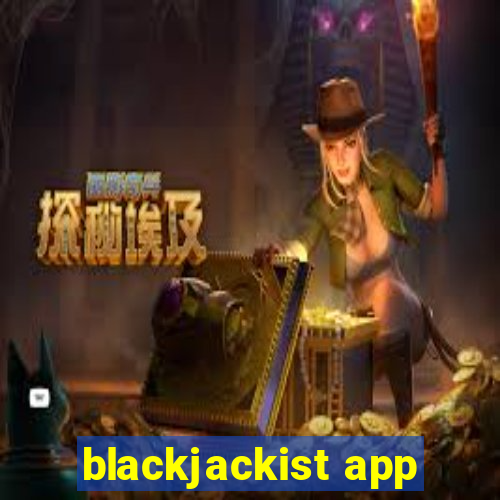 blackjackist app