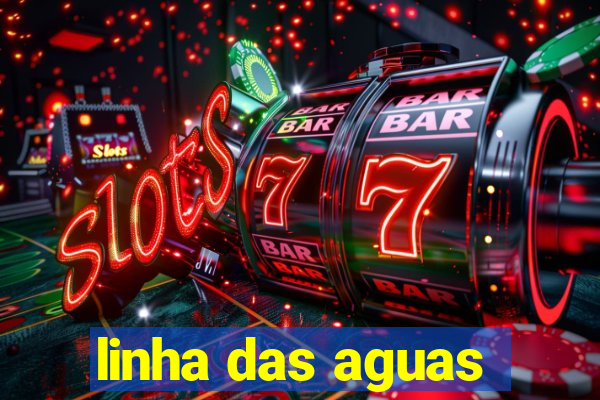 linha das aguas