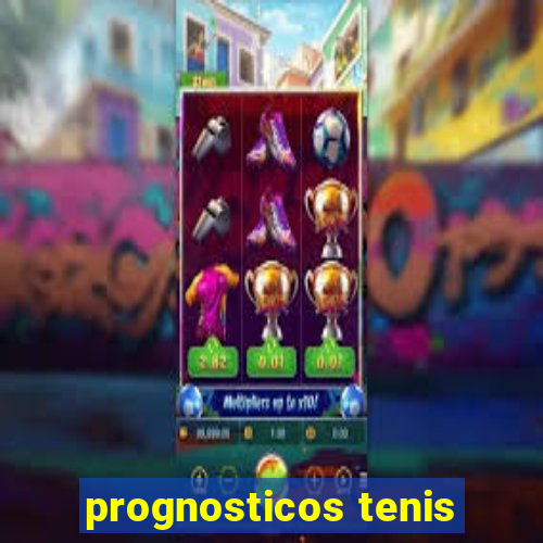 prognosticos tenis