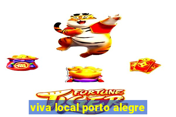 viva local porto alegre