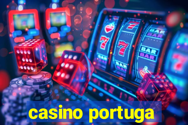 casino portuga