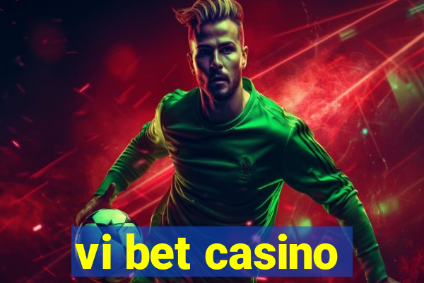 vi bet casino