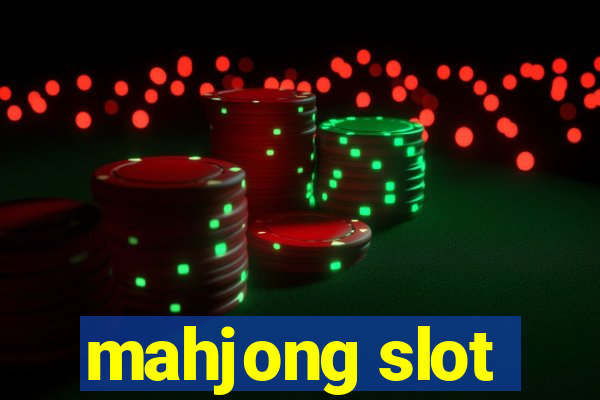 mahjong slot