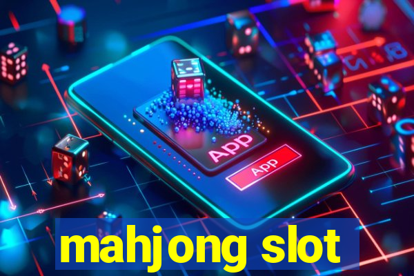 mahjong slot