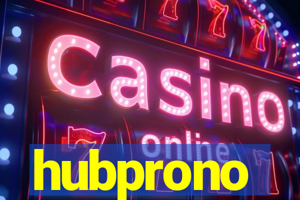 hubprono