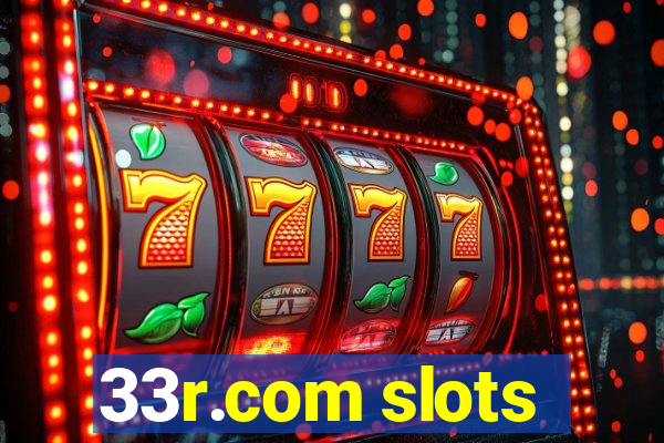 33r.com slots