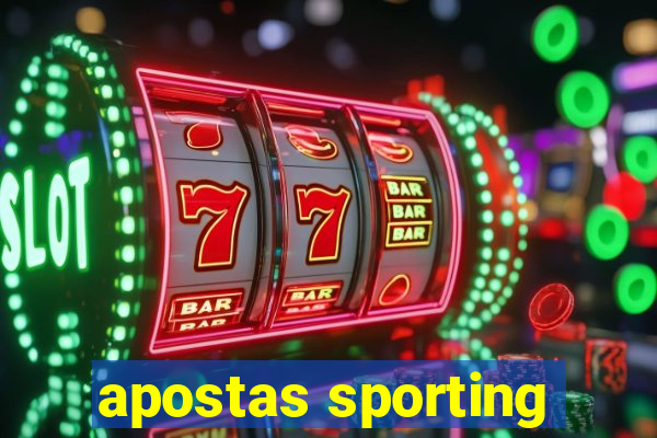 apostas sporting