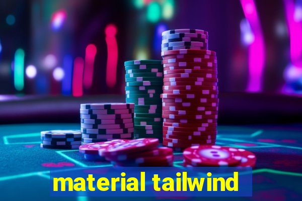 material tailwind