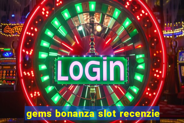 gems bonanza slot recenzie