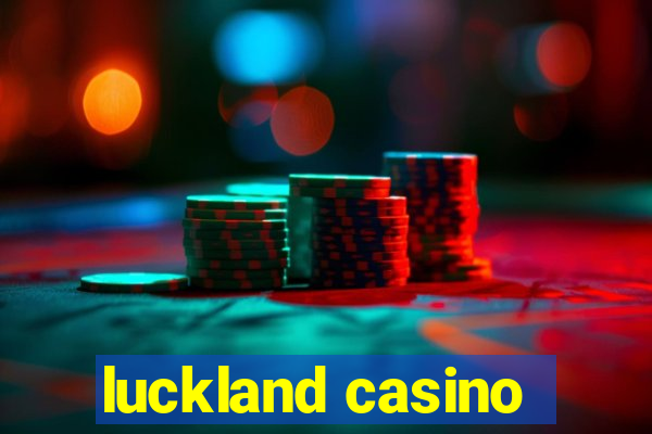 luckland casino