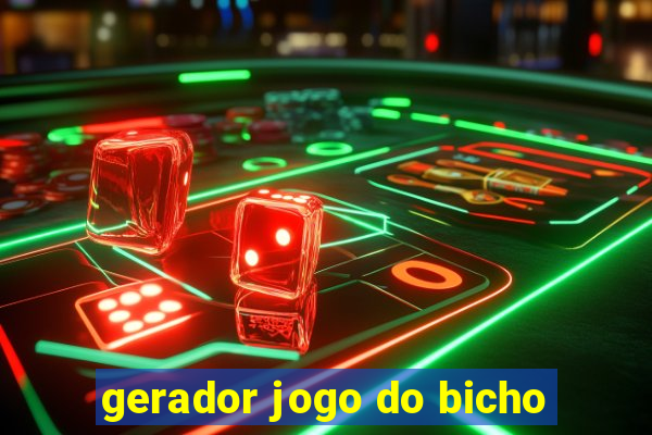 gerador jogo do bicho