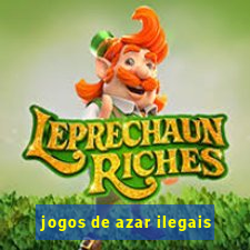 jogos de azar ilegais