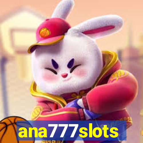 ana777slots