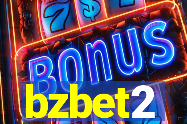 bzbet2