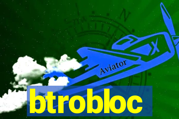 btrobloc