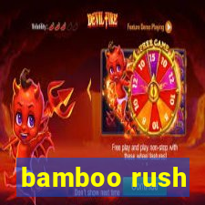 bamboo rush