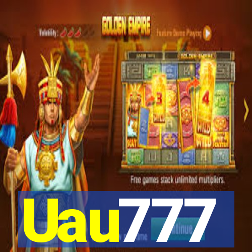 Uau777