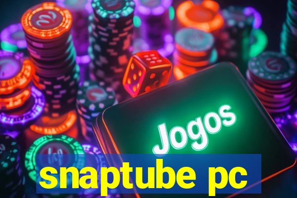 snaptube pc