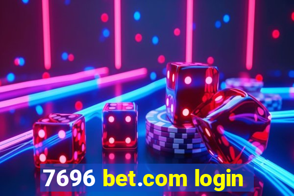 7696 bet.com login