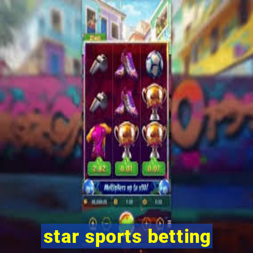 star sports betting