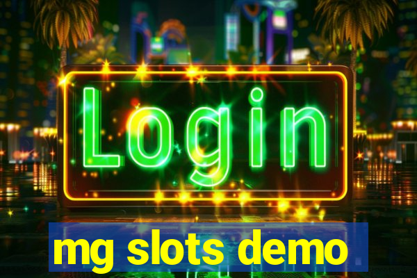 mg slots demo