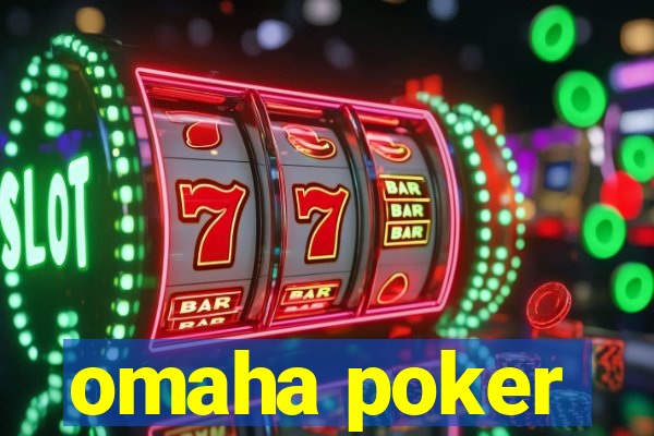 omaha poker