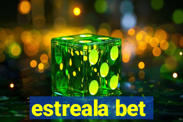 estreala bet