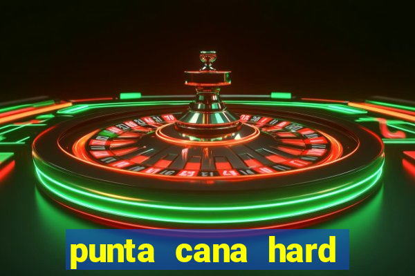 punta cana hard rock hotel casino resort