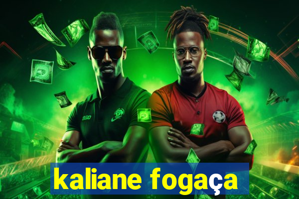 kaliane fogaça