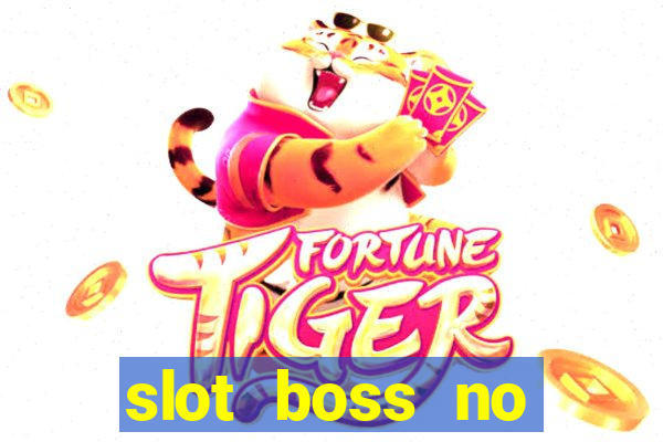 slot boss no deposit bonus