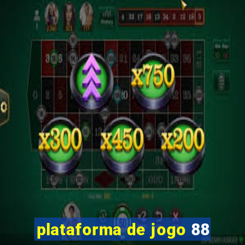 plataforma de jogo 88