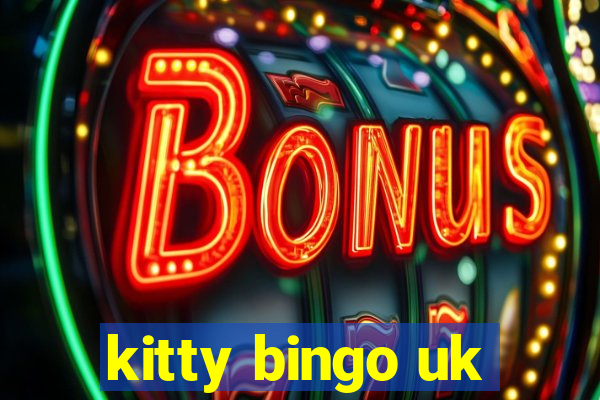 kitty bingo uk