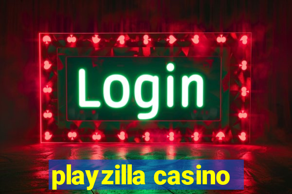 playzilla casino