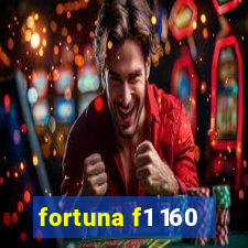 fortuna f1 160