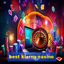 best klarna casino